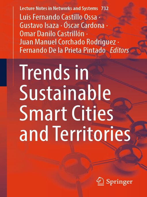 Title details for Trends in Sustainable Smart Cities and Territories by Luis Fernando Castillo Ossa - Available